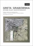 Greta Grabowska - Wystawa Kolaży Architektonicznych